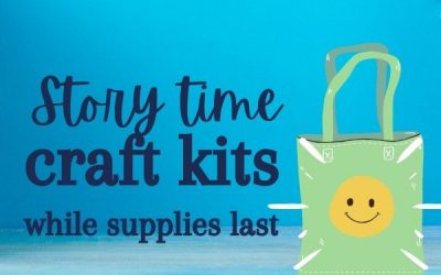 Story time craft kits available!